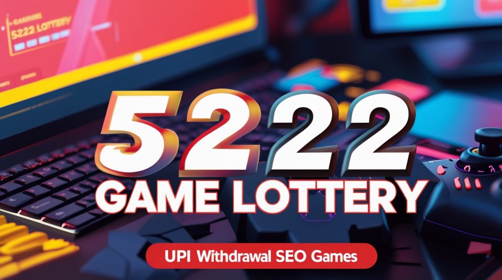5222 game lottery